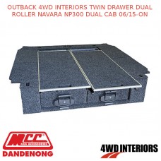 OUTBACK 4WD INTERIORS TWIN DRAWER DUAL ROLLER NAVARA NP300 DUAL CAB 06/15-ON